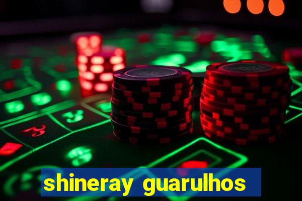 shineray guarulhos